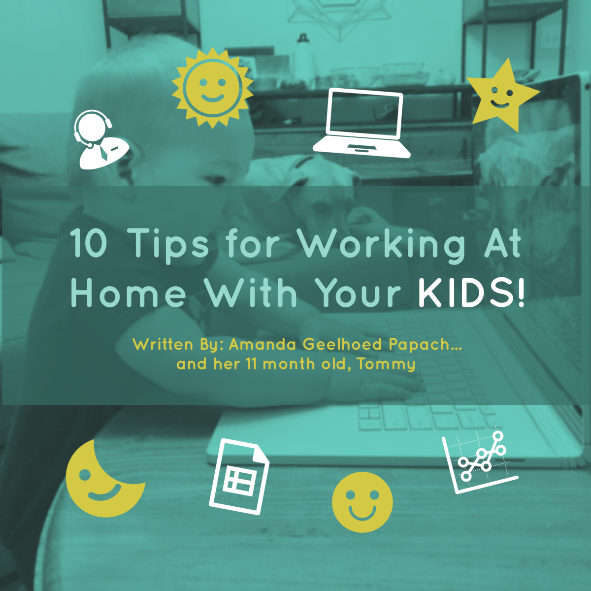 10 Tips for Working From Home With Your Kids