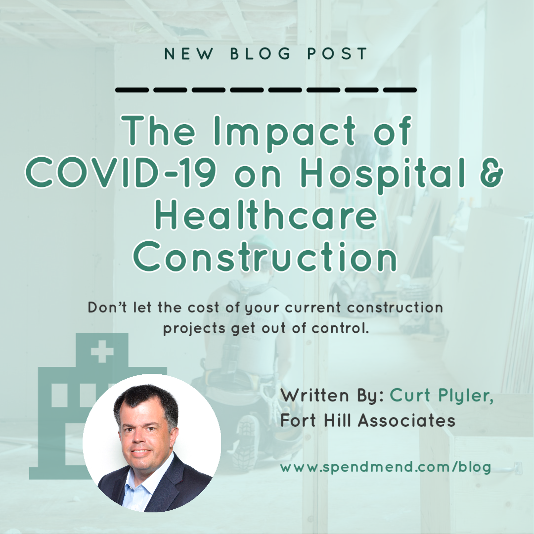 The Impact of COVID-19 on Hospital and Healthcare Construction