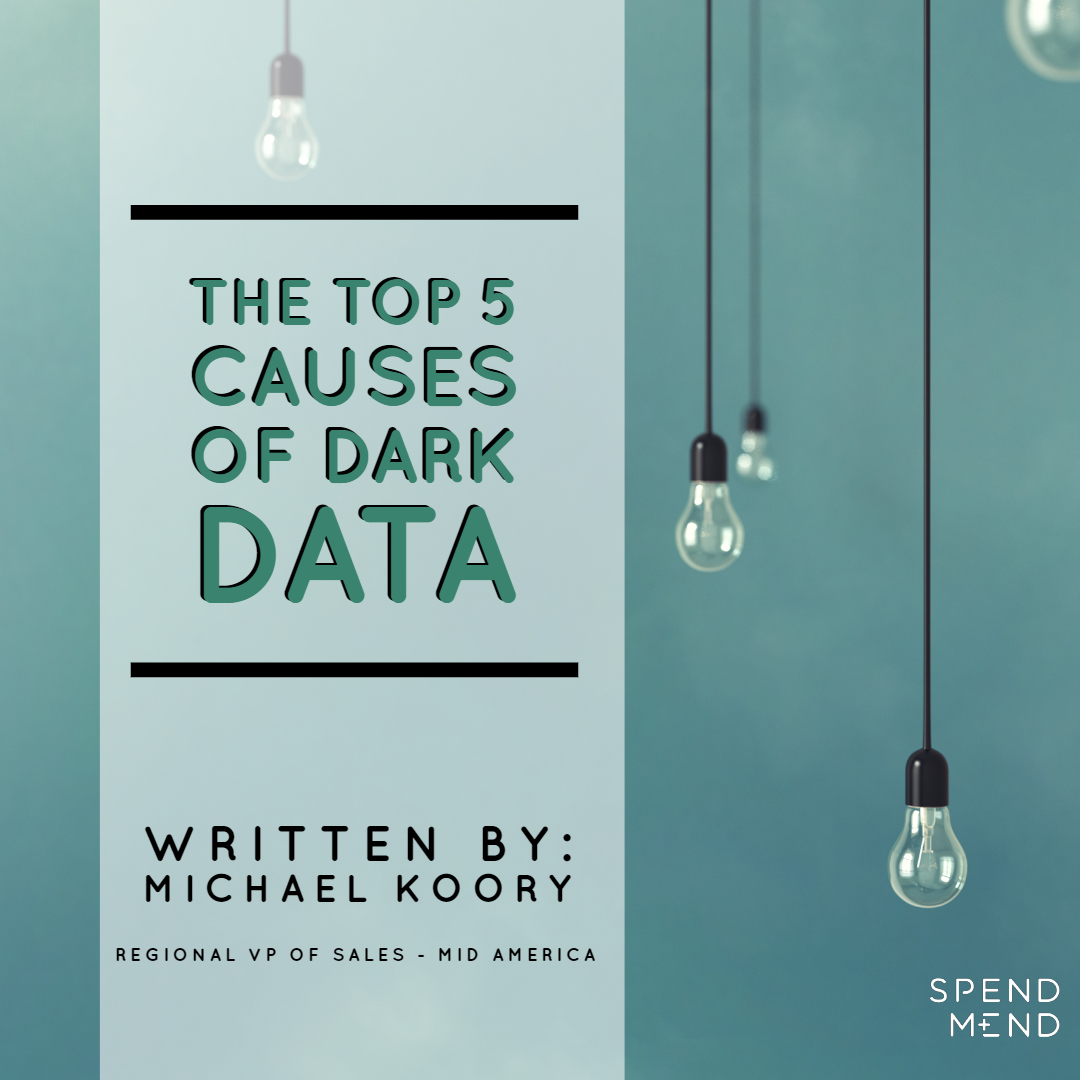 The Top 5 Causes of Dark Data