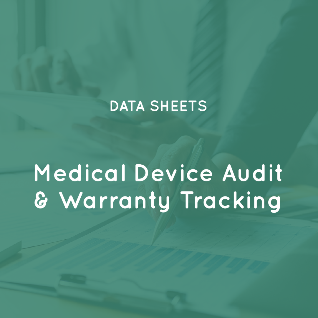 Medical Device Audit & Warranty Tracking