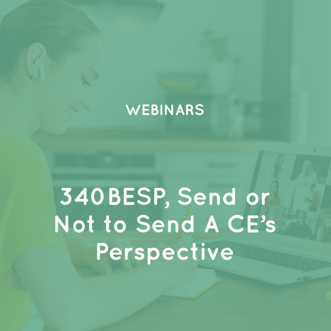 340BESP, Send or Not to Send A CE’s perspective