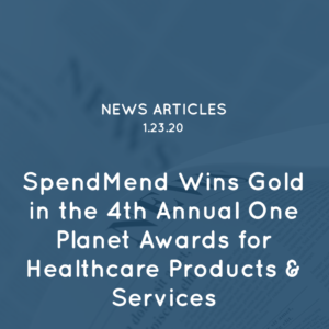 SpendMend Wins Gold in the 4th Annual One Planet Awards for Healthcare Products & Services