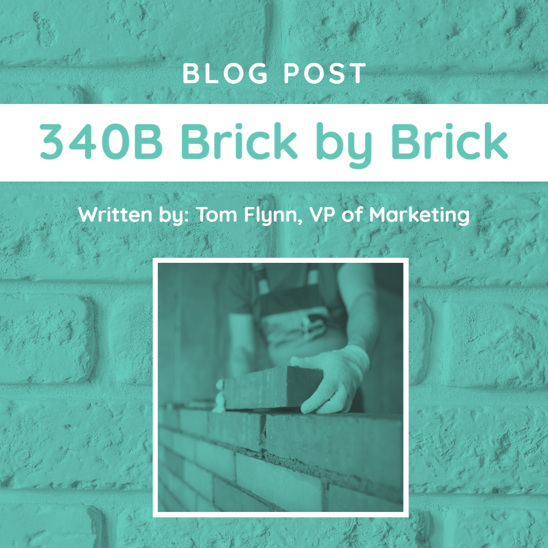 340B Brick by Brick