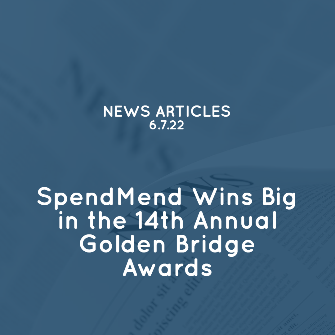 SpendMend Wins Big in the 14th Annual Golden Bridge Awards