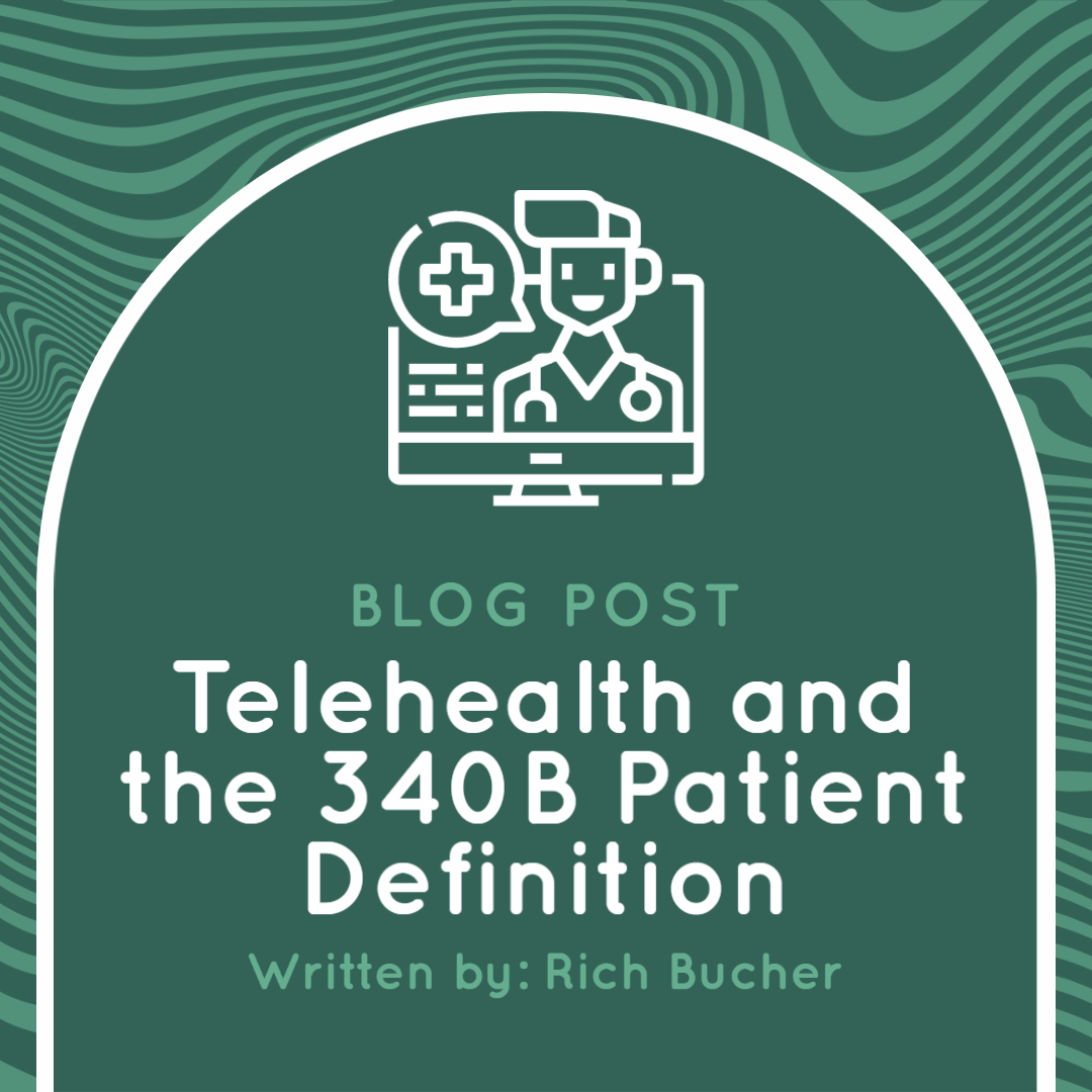 Telehealth and the 340B Patient Definition