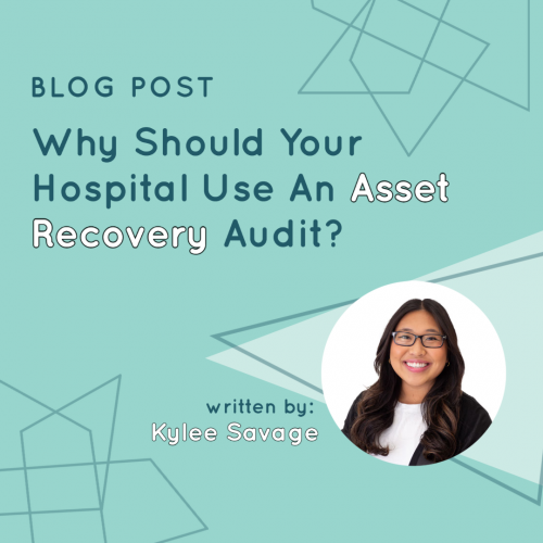 Why Should Your Hospital Use An Asset Recovery Audit?