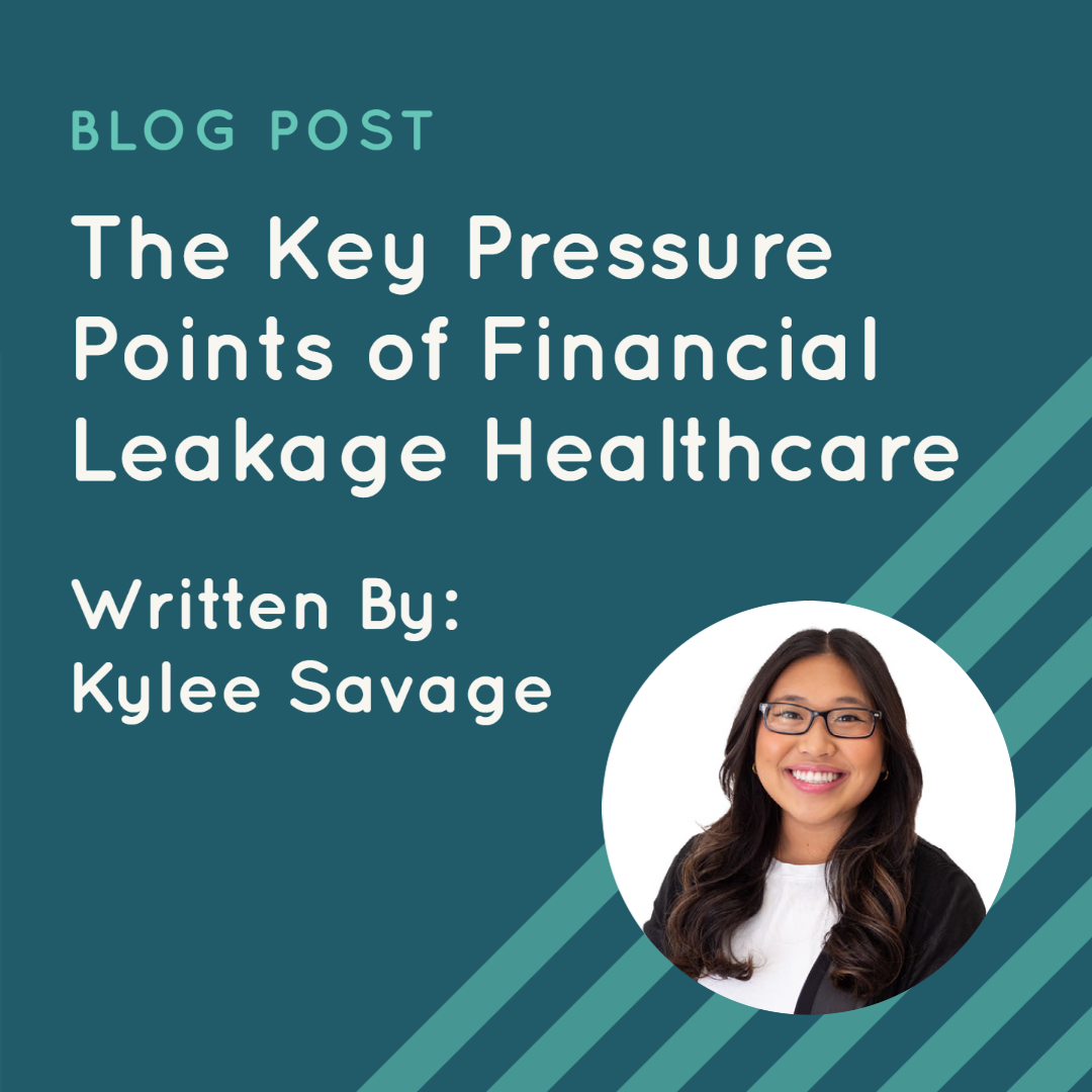 The Key Pressure Points of Financial Leakage Healthcare