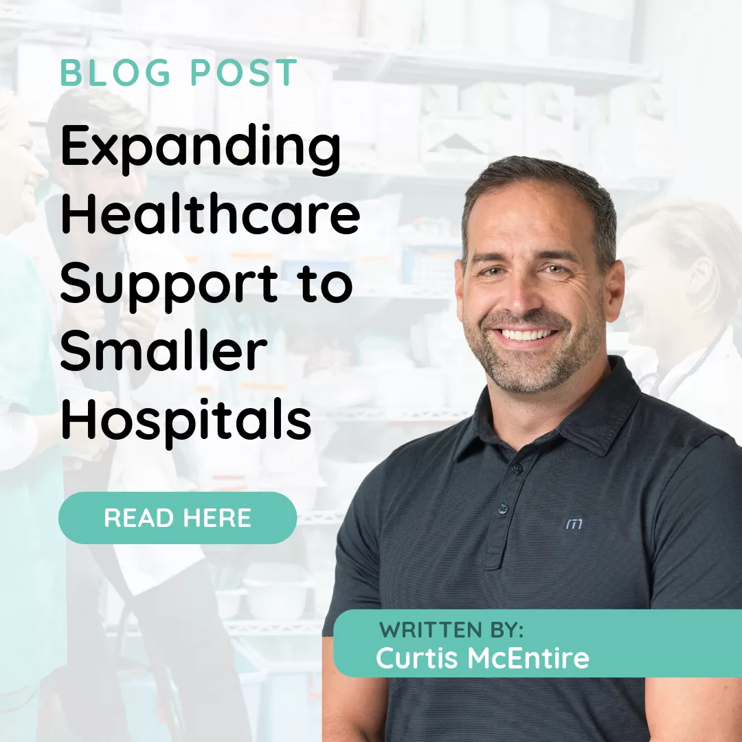 Expanding Healthcare Support to Smaller Hospitals