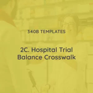 2C. Hospital Trial Balance Crosswalk Template – Starter